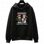 Funny Christmas Men Hoodies SNOWASIS Some Might Sleigh Snowman Tops Rock Band Parody Holiday Gift Music Lovers Christmas Hoody